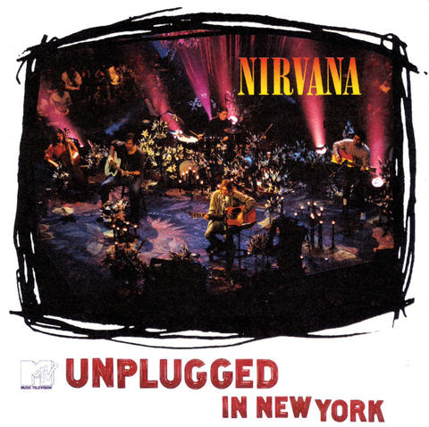 NIRVANA: MTV UNPLUGGED IN NEW YORK (1994)