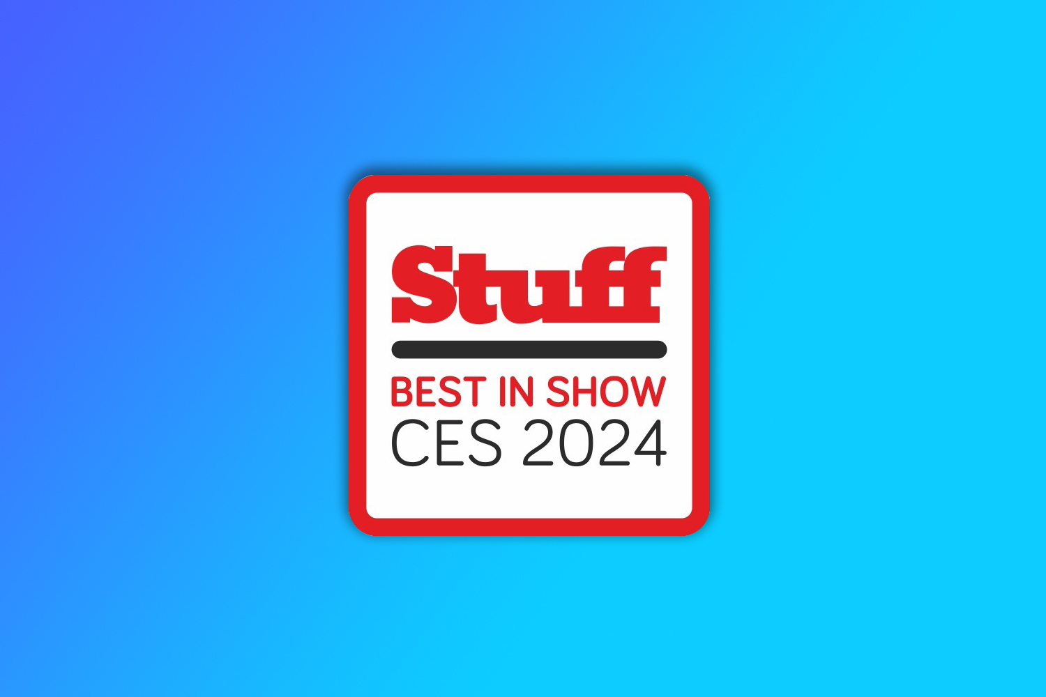 CES Awards 2024 Stuff's mostwanted devices Netin Forms