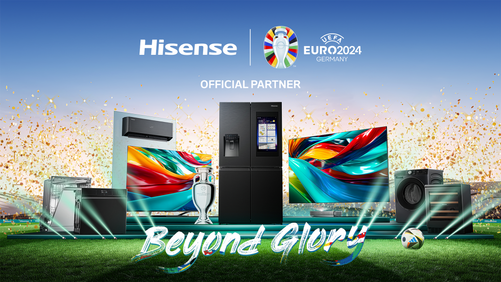 Hisense launches ‘BEYOND GLORY’ campaign to offer hero products for football fans